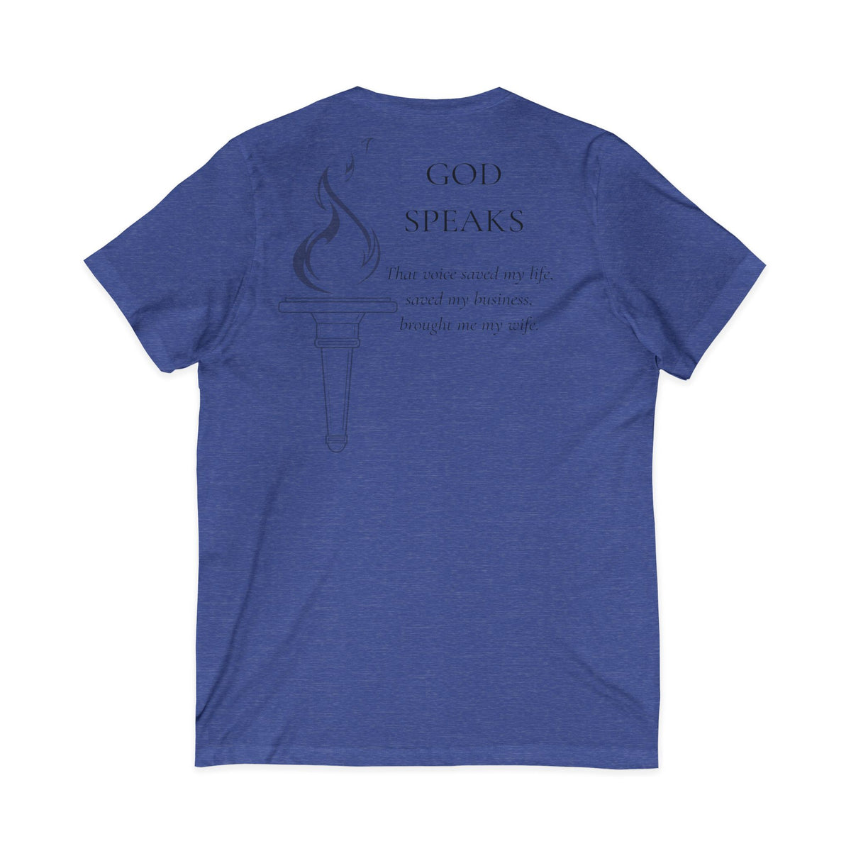 Testimony Tee | V-Neck — "God Speaks"